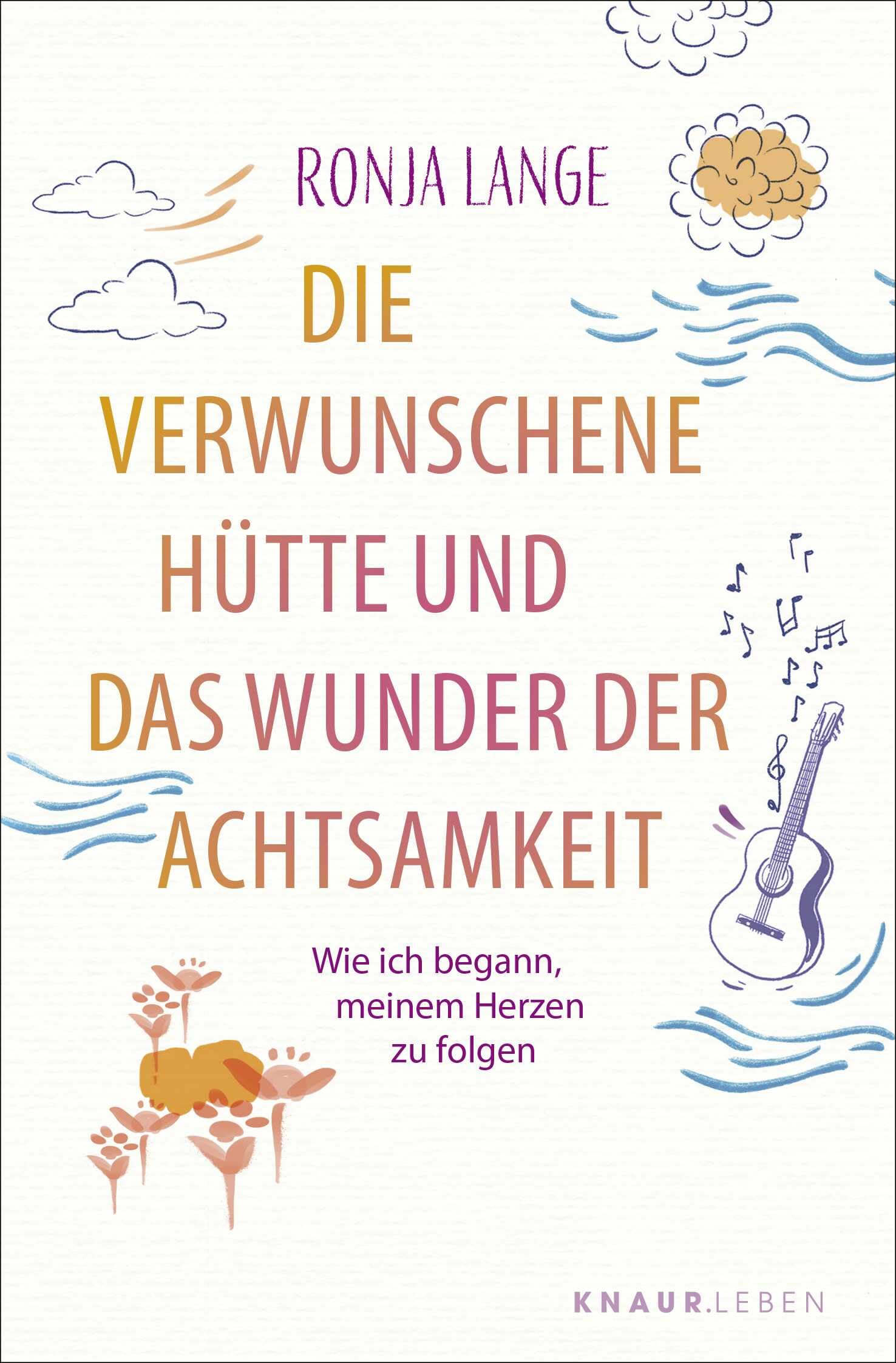 Die verwunschene Hütte und das Wunder der Achtsamkeit Philosophy