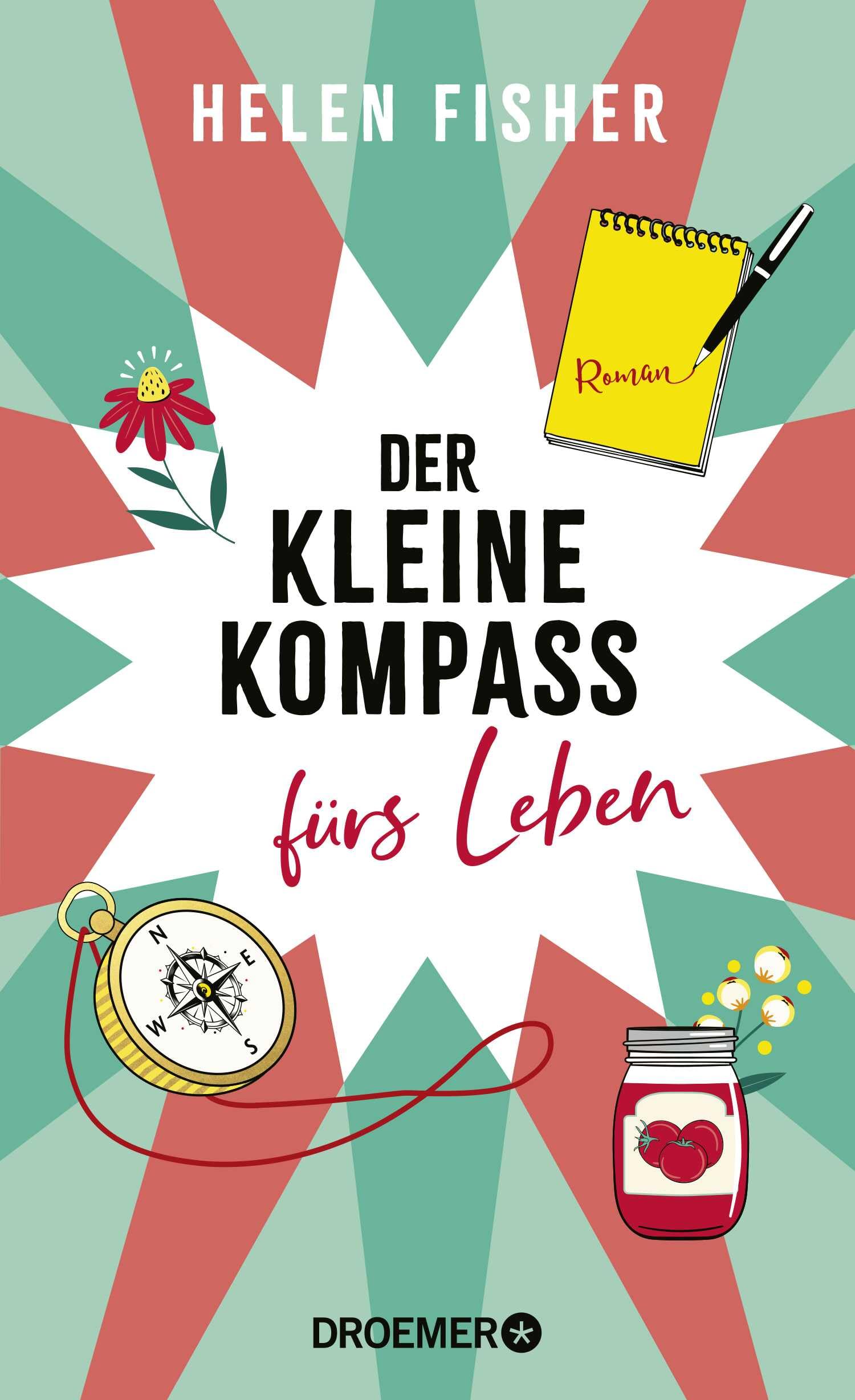 Der kleine Kompass fürs Leben: Roman Contemporary literature