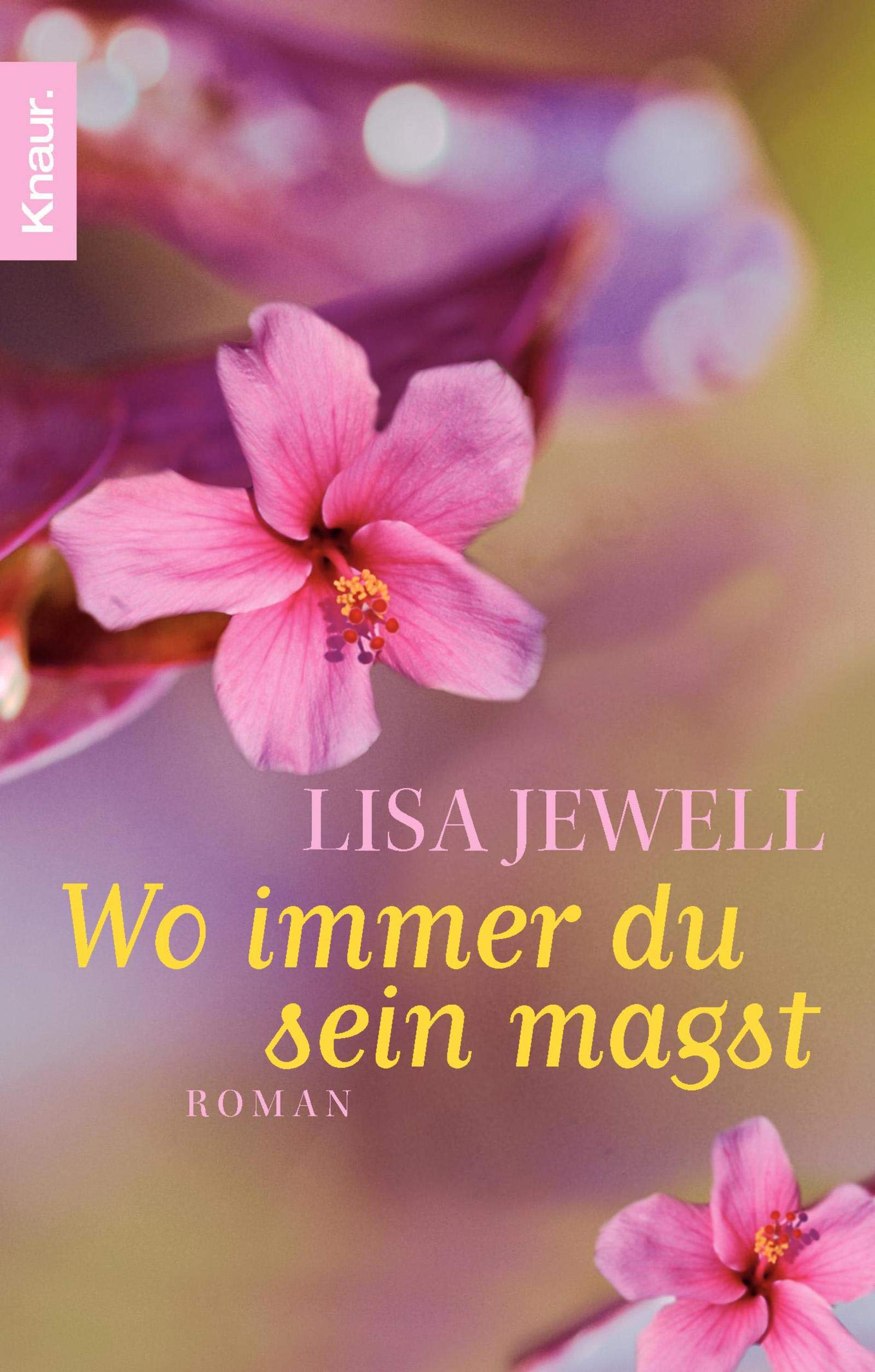 Wo immer du sein magst: Roman Contemporary literature