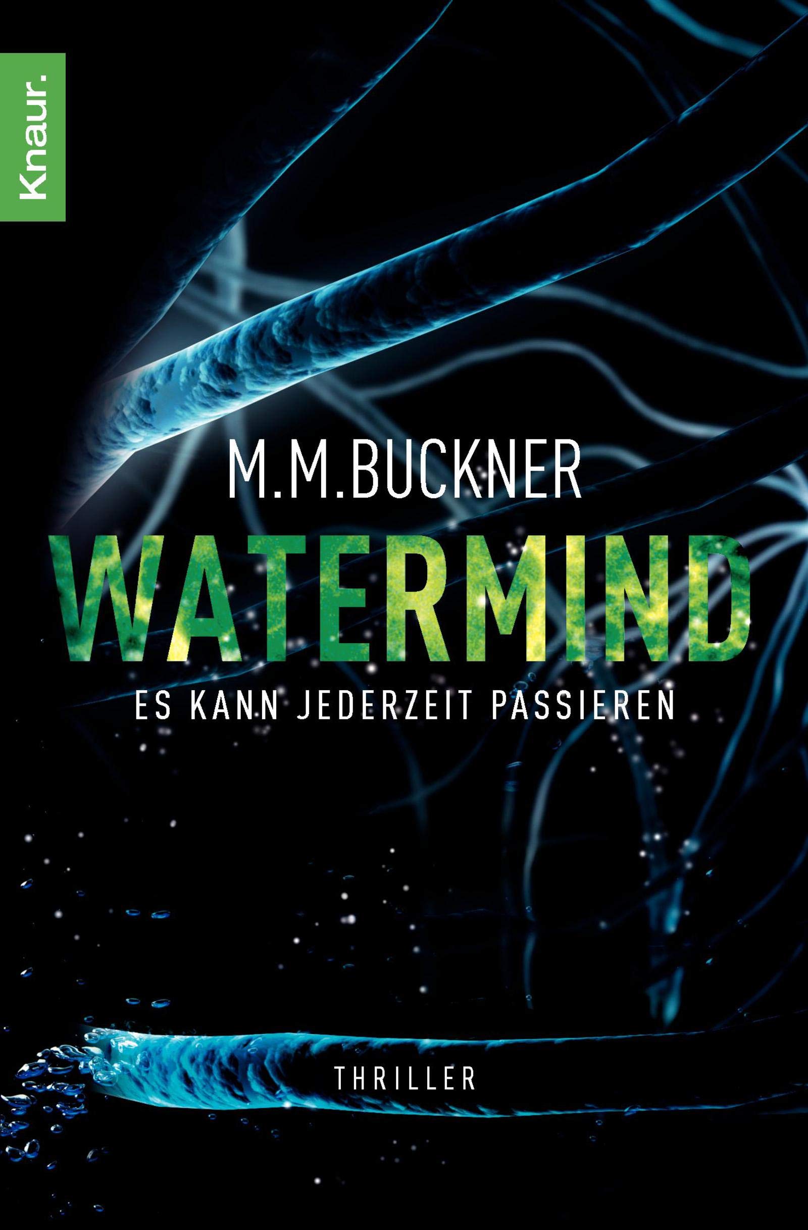 Watermind: Es kann jederzeit passieren Contemporary literature