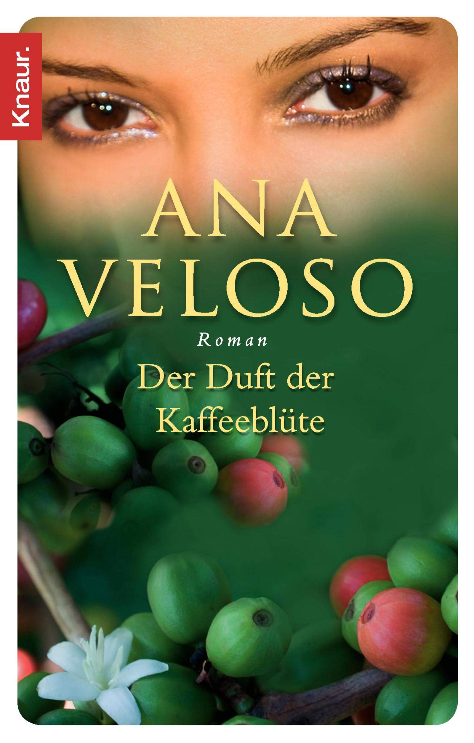 Der Duft der Kaffeeblüte: Roman Contemporary literature