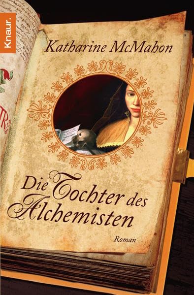 Die Tochter des Alchemisten: Roman Historical Fiction