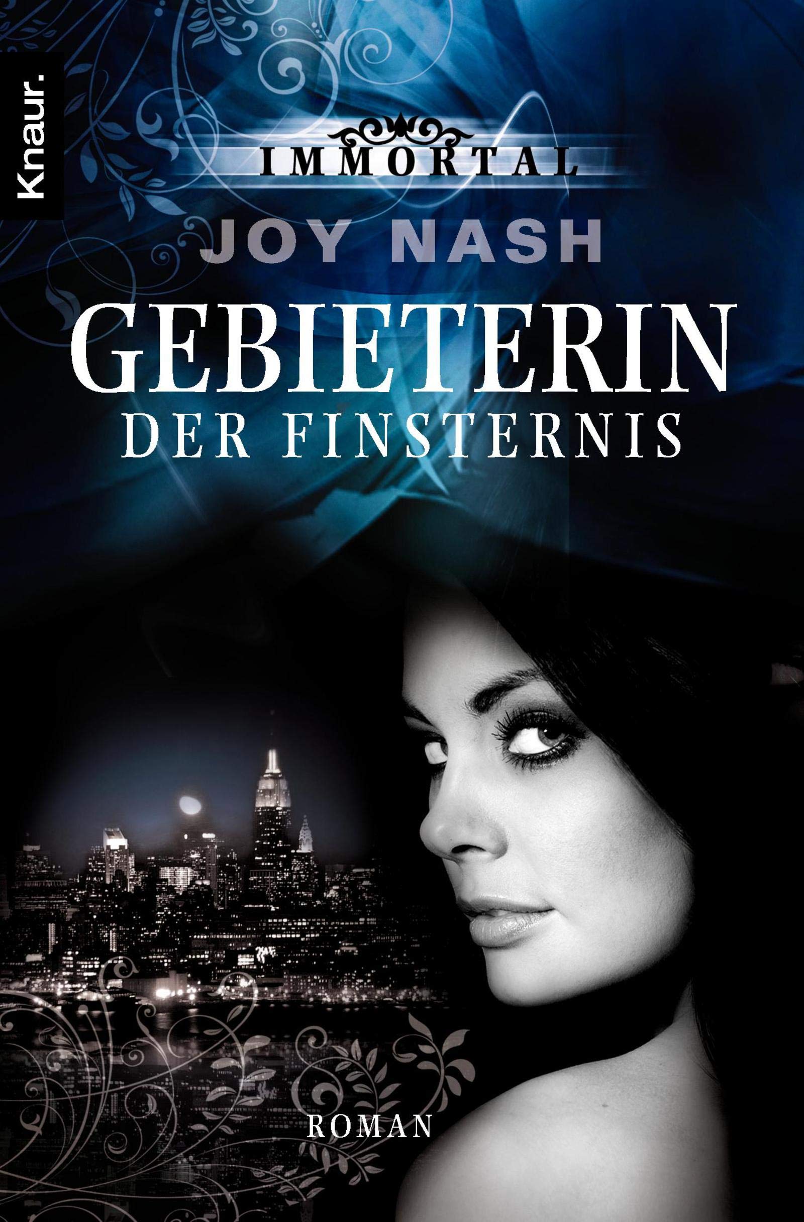 Immortal: Gebieterin der Finsternis: Roman Contemporary literature