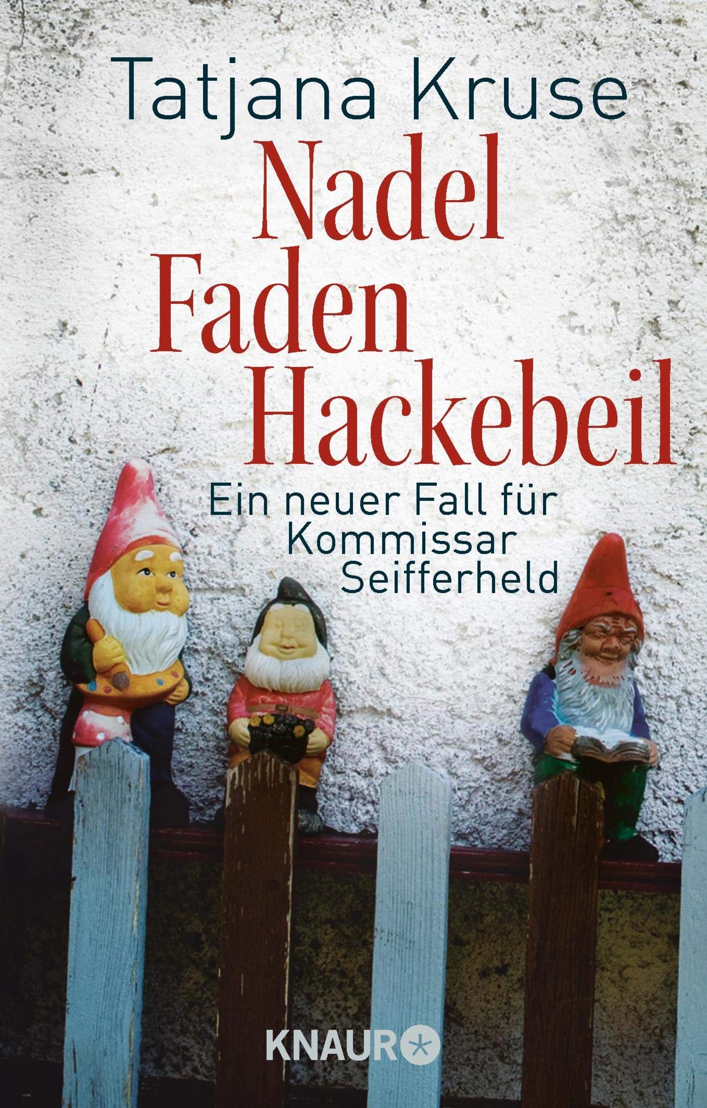 Nadel, Faden, Hackebeil Contemporary literature