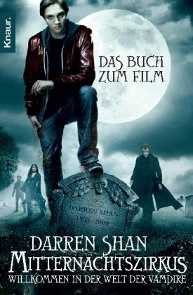 Mitternachtszirkus - Willkommen in der Welt der Vampire: Das Buch zum Film Contemporary literature