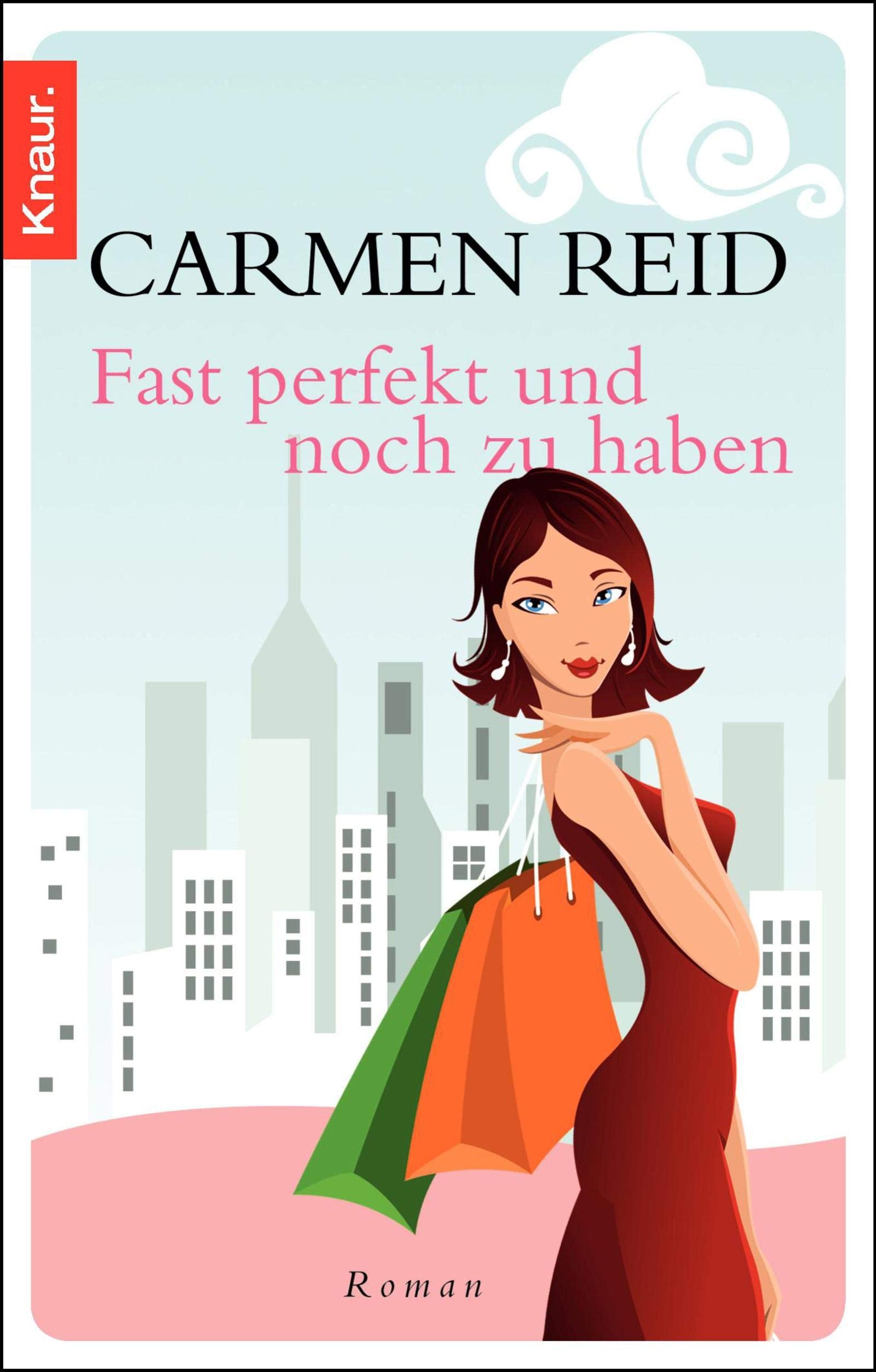 Fast perfekt und noch zu haben: Roman Contemporary literature