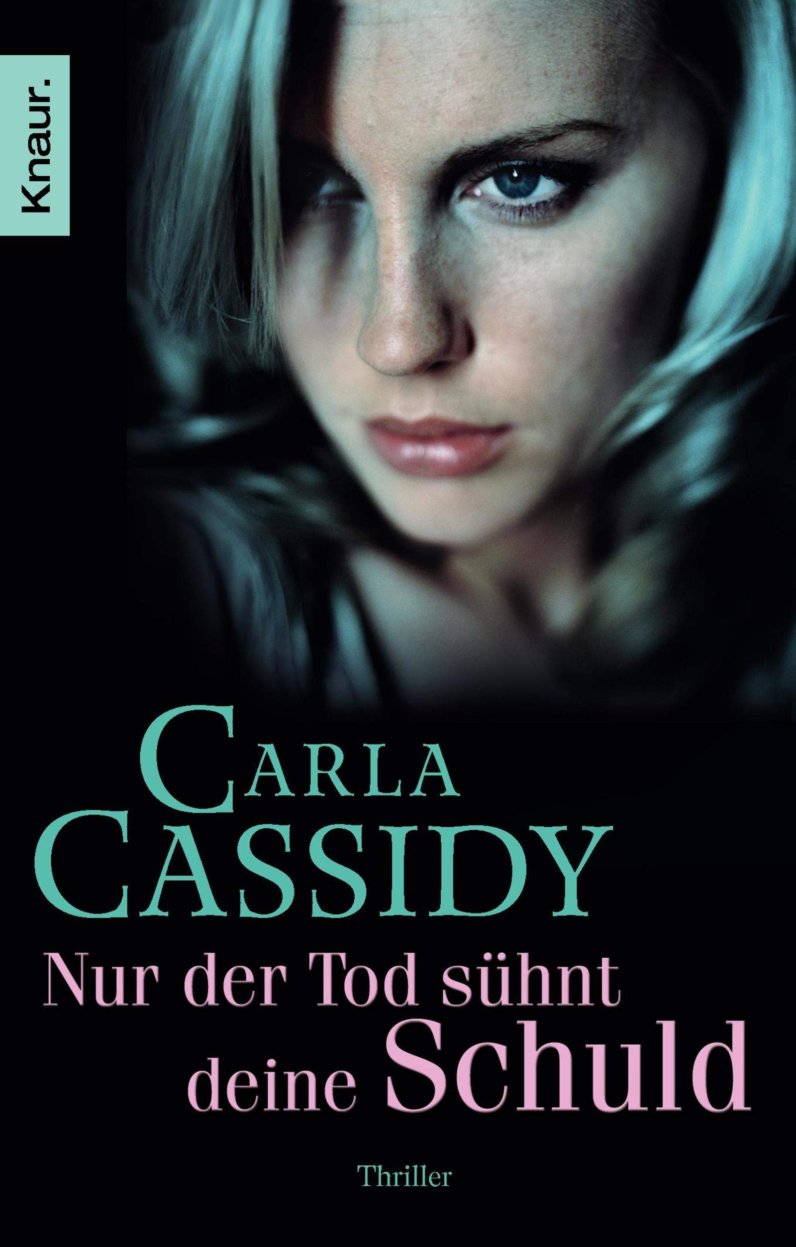 Nur der Tod sühnt deine Schuld: Thriller Contemporary literature