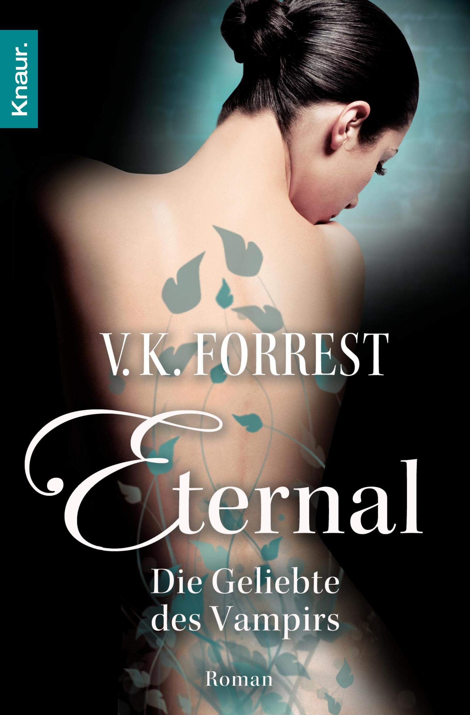 Eternal 3: Die Geliebte des Vampirs Contemporary literature