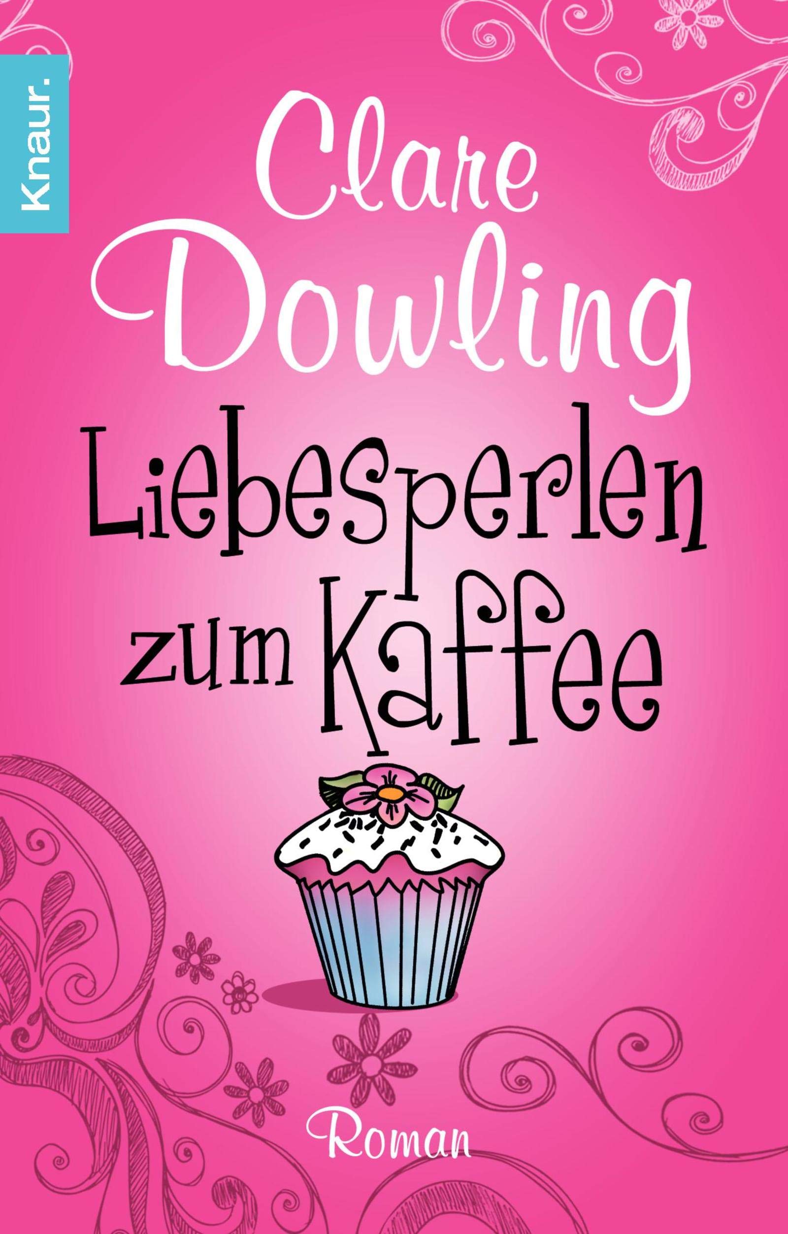 Liebesperlen zum Kaffee: Roman Contemporary literature