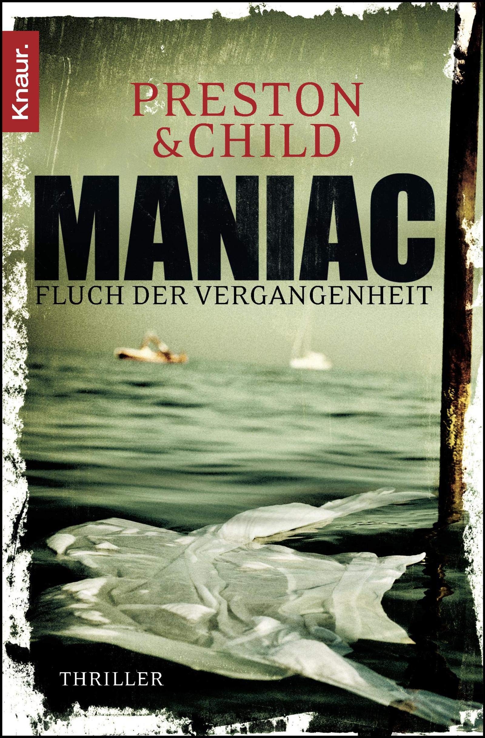 Maniac: Fluch der Vergangenheit (Ein Fall für Special Agent Pendergast, Band 7) Contemporary literature