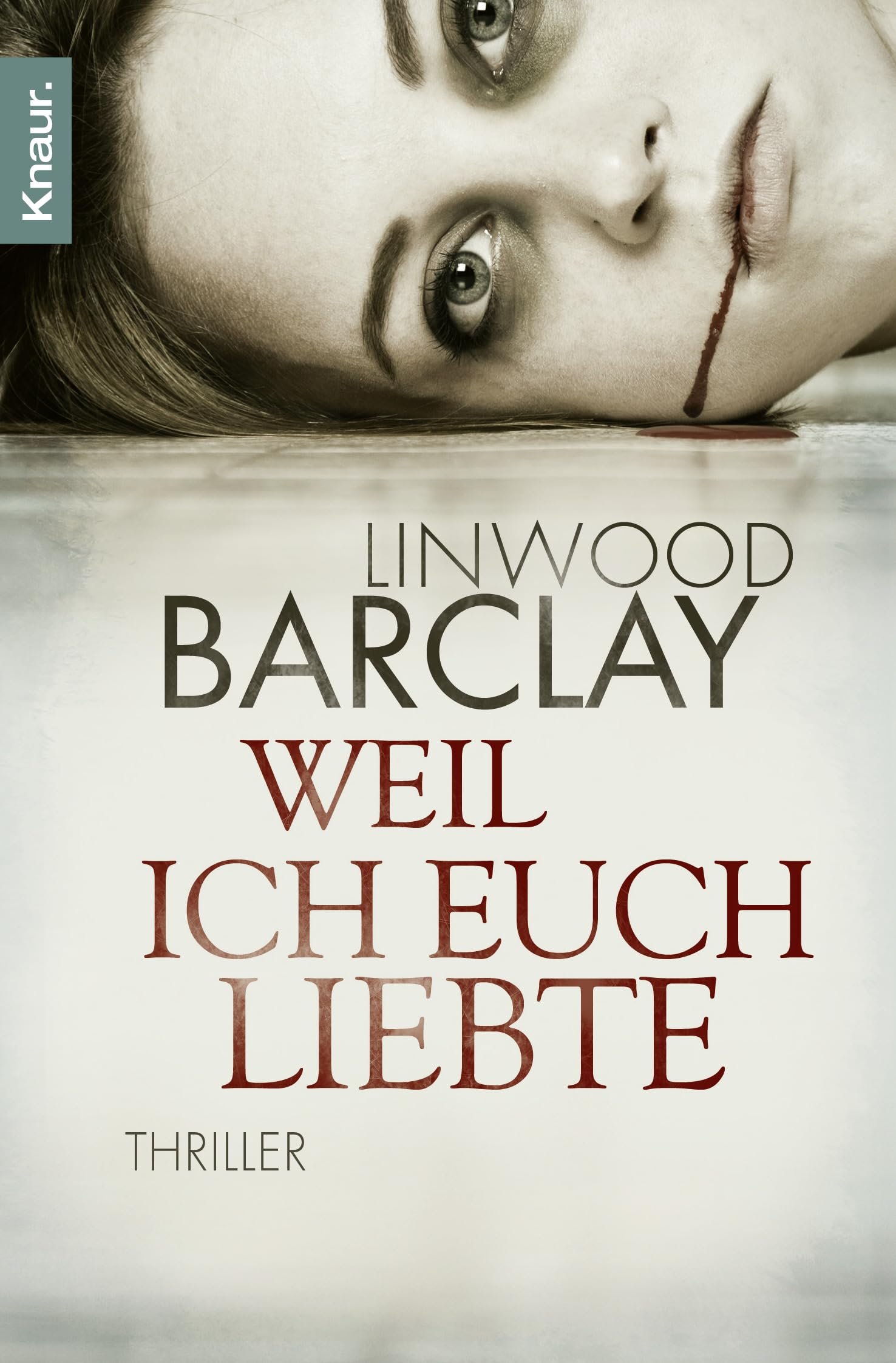 Product Image: Weil ich euch liebte