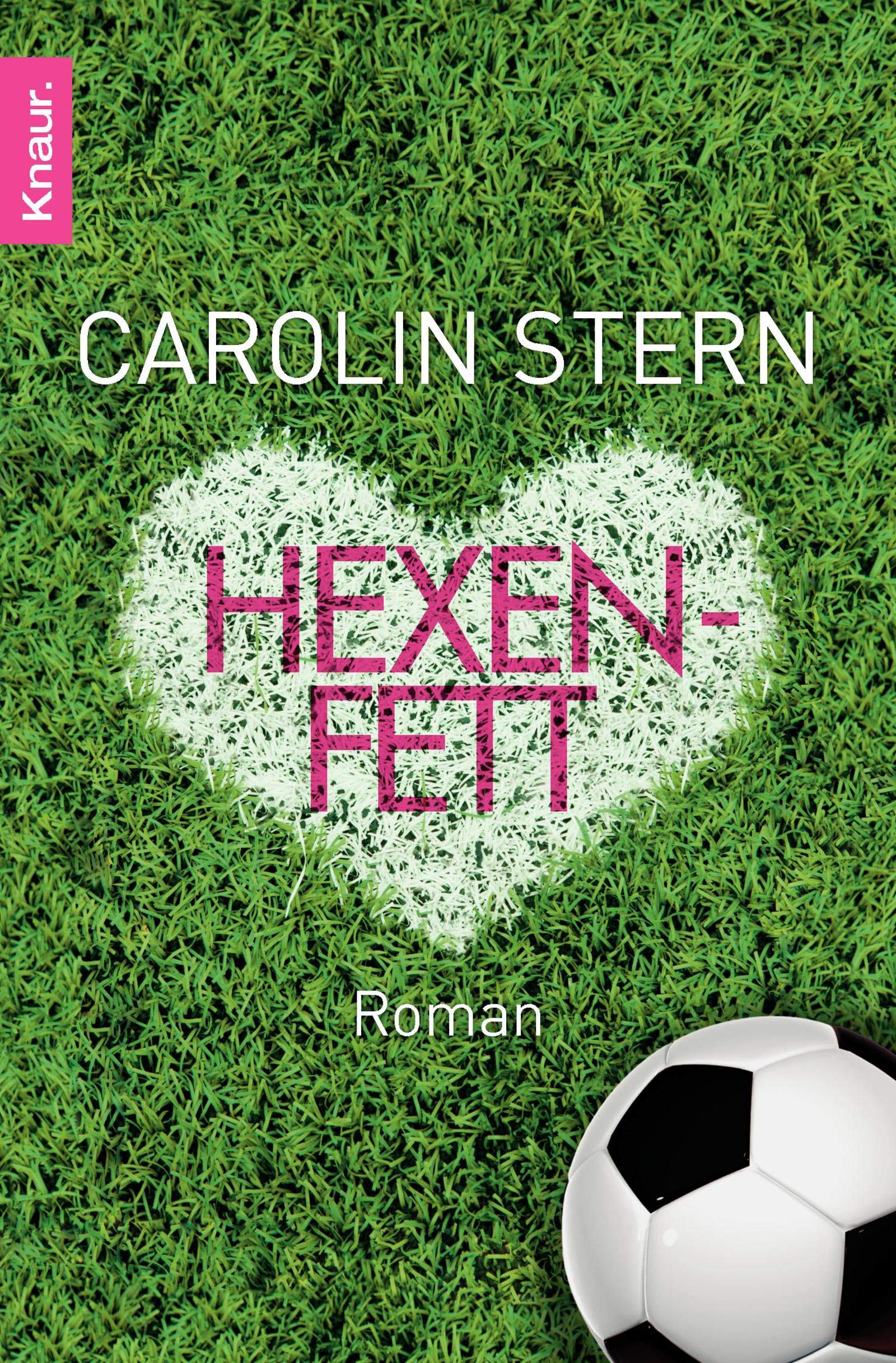 Hexenfett: Roman. Deutsche Erstausgabe Contemporary literature