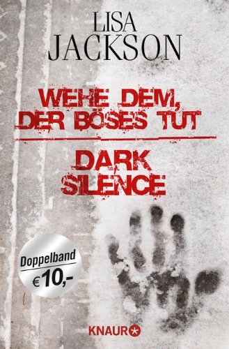 Wehe dem, der Böses tut / Dark Silence: Zwei Romane in einem Band Contemporary literature