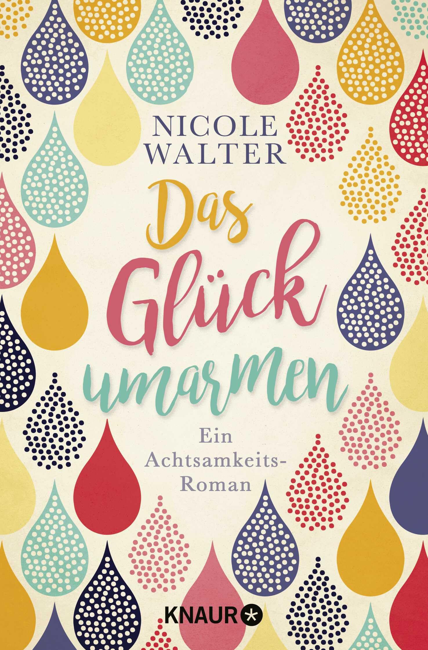 Das Glück umarmen: Ein Achtsamkeits-Roman Contemporary literature