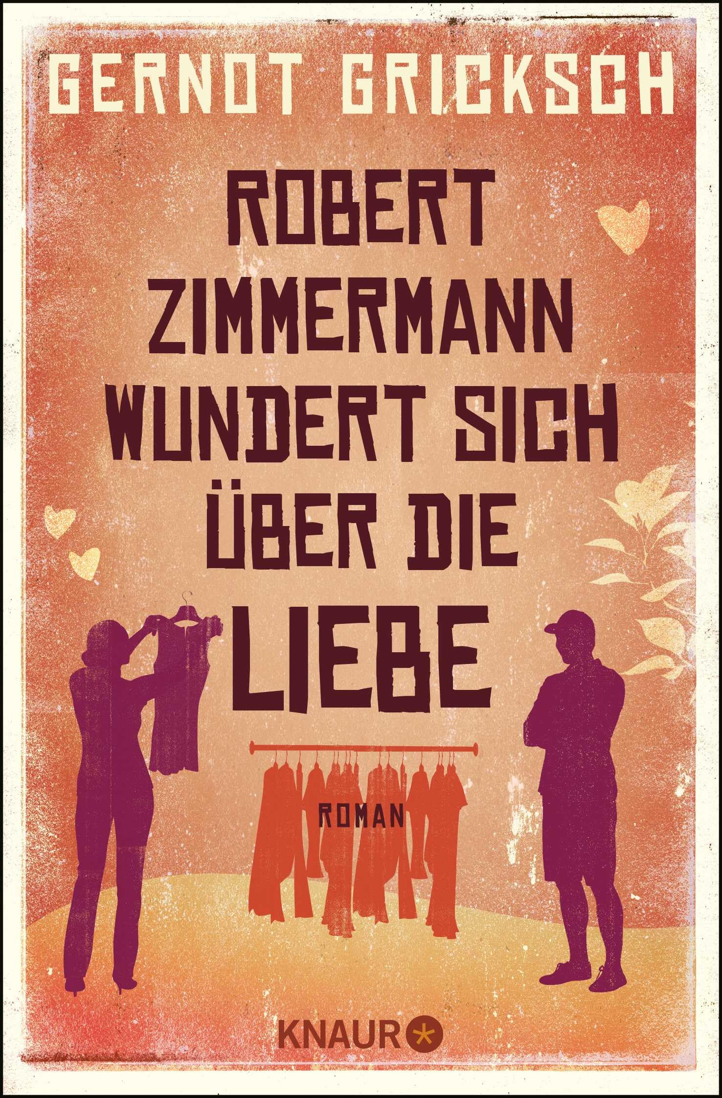 Robert Zimmermann wundert sich über die Liebe Contemporary literature