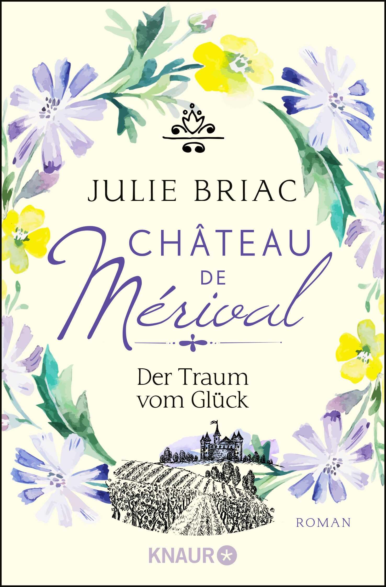 Château de Mérival. Der Traum vom Glück Contemporary literature