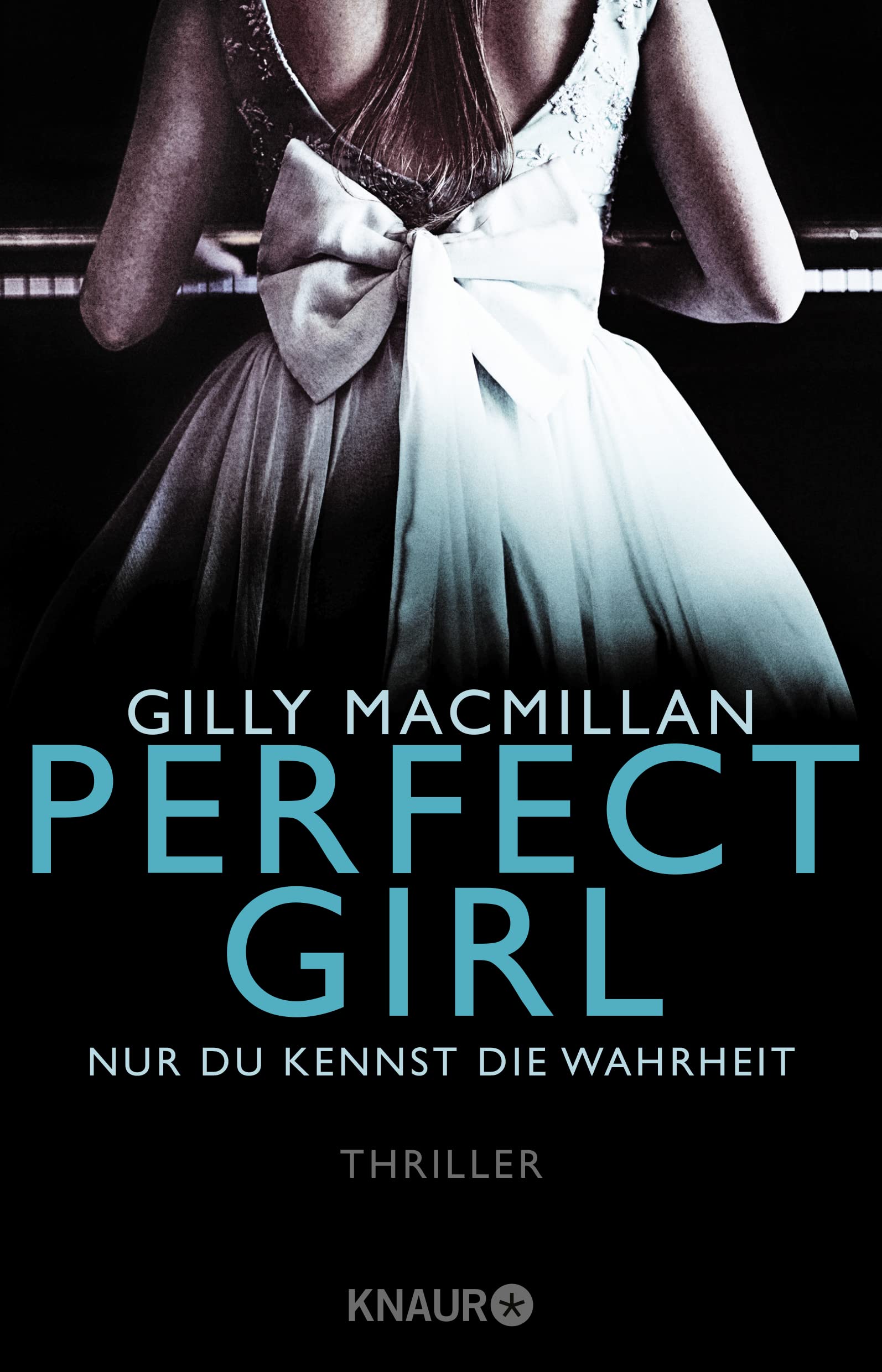 Perfect Girl - Nur du kennst die Wahrheit Contemporary literature