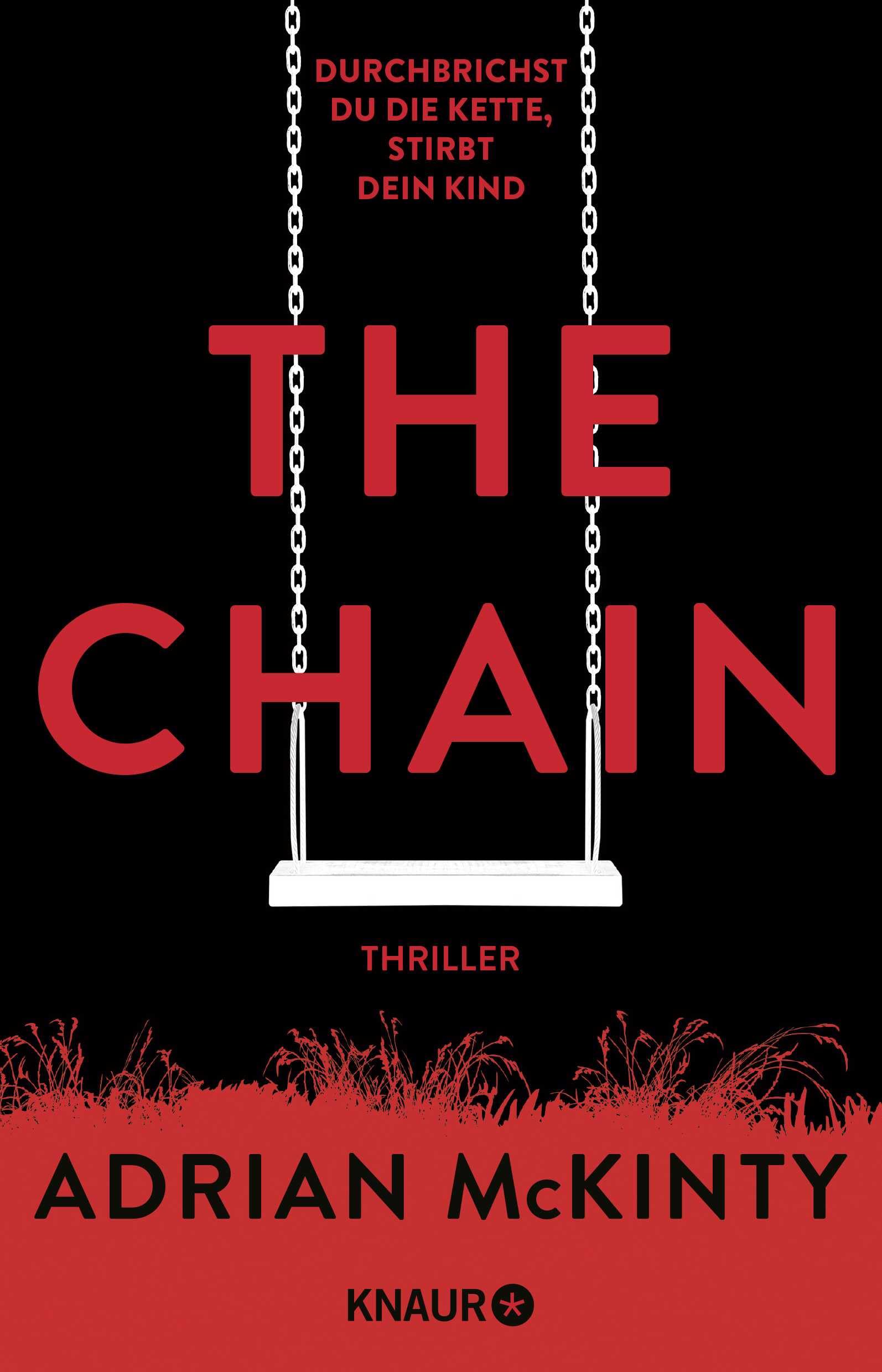 The Chain - Durchbrichst du die Kette, stirbt dein Kind Contemporary literature