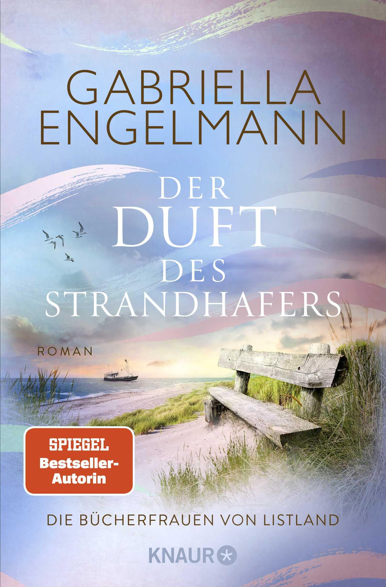 Die Bücherfrauen von Listland. Der Duft des Strandhafers Contemporary literature