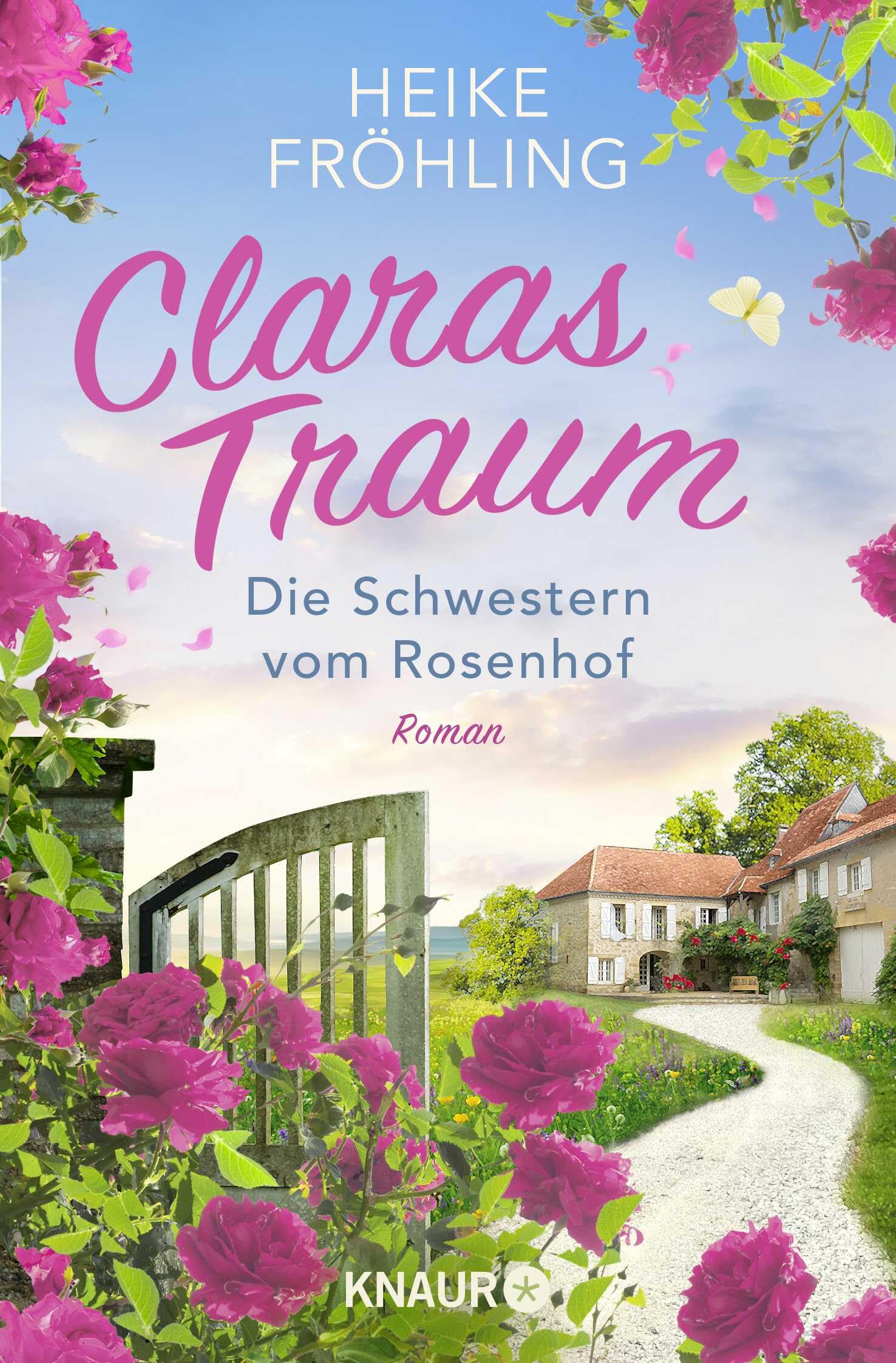 Die Schwestern vom Rosenhof. Claras Traum: Roman (Eifel-Träume, Band 1) Contemporary literature