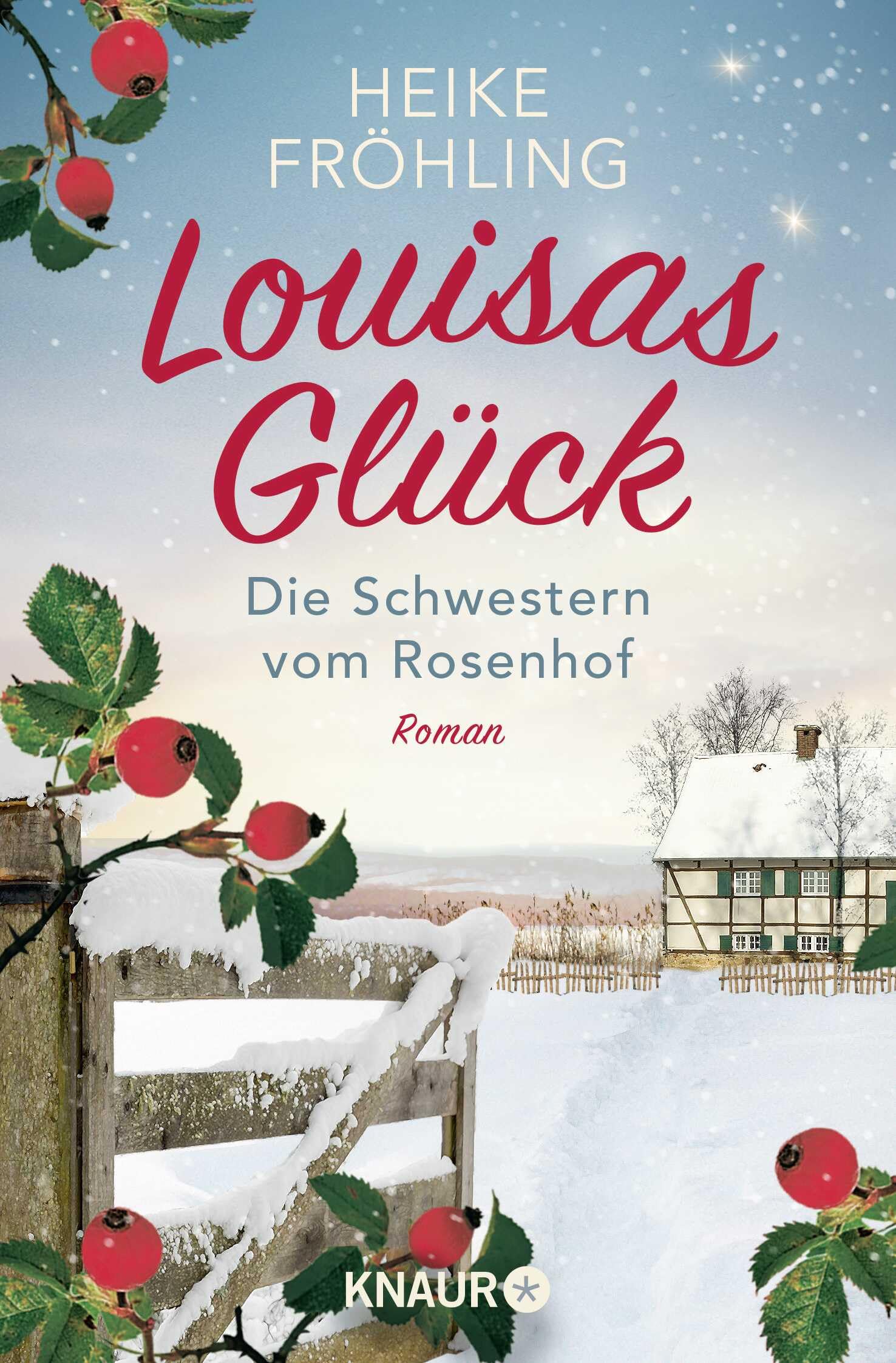 Die Schwestern vom Rosenhof. Louisas Glück: Roman (Eifel-Träume, Band 2) Contemporary literature