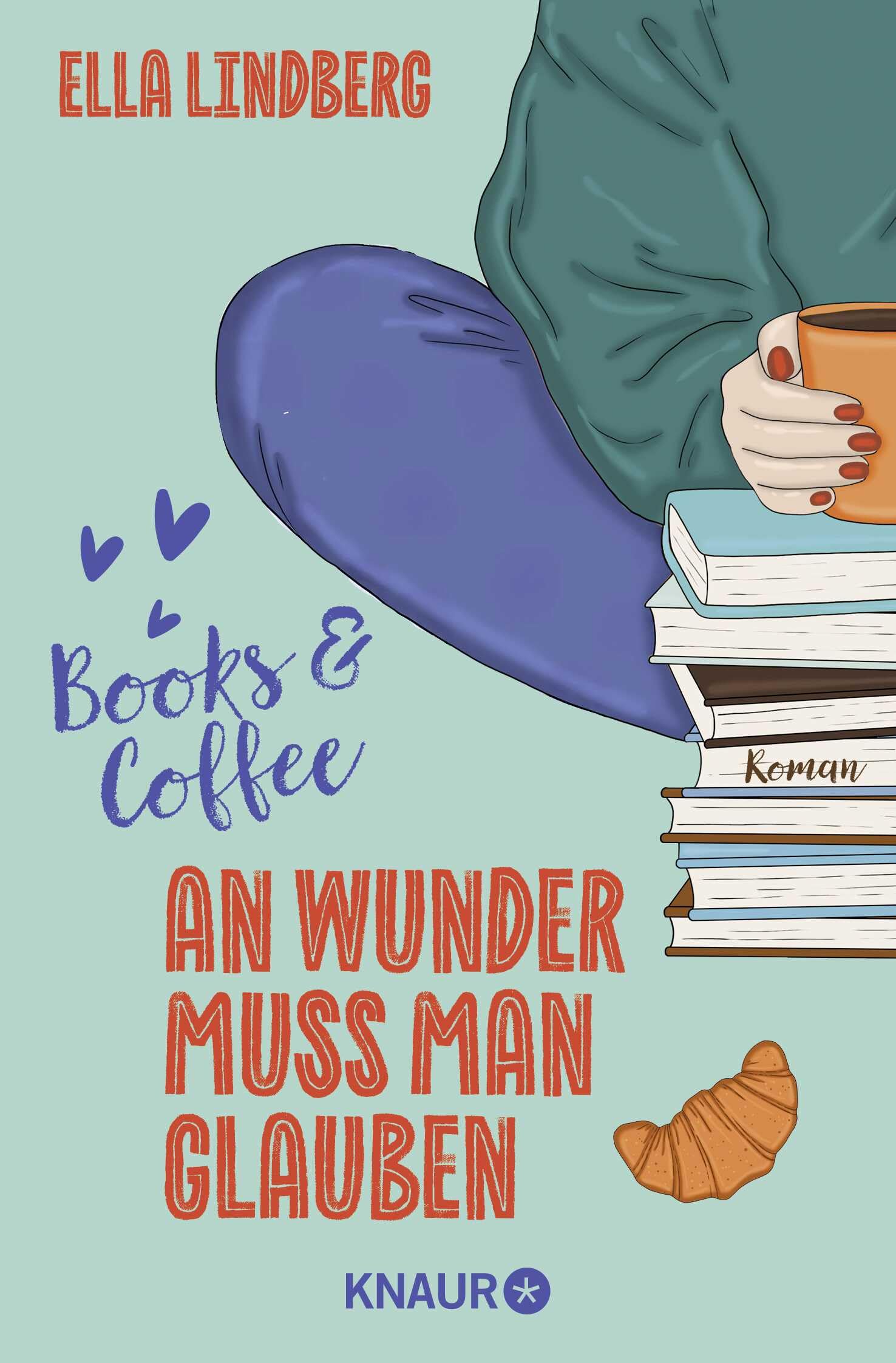 Books & Coffee - An Wunder muss man glauben Contemporary literature