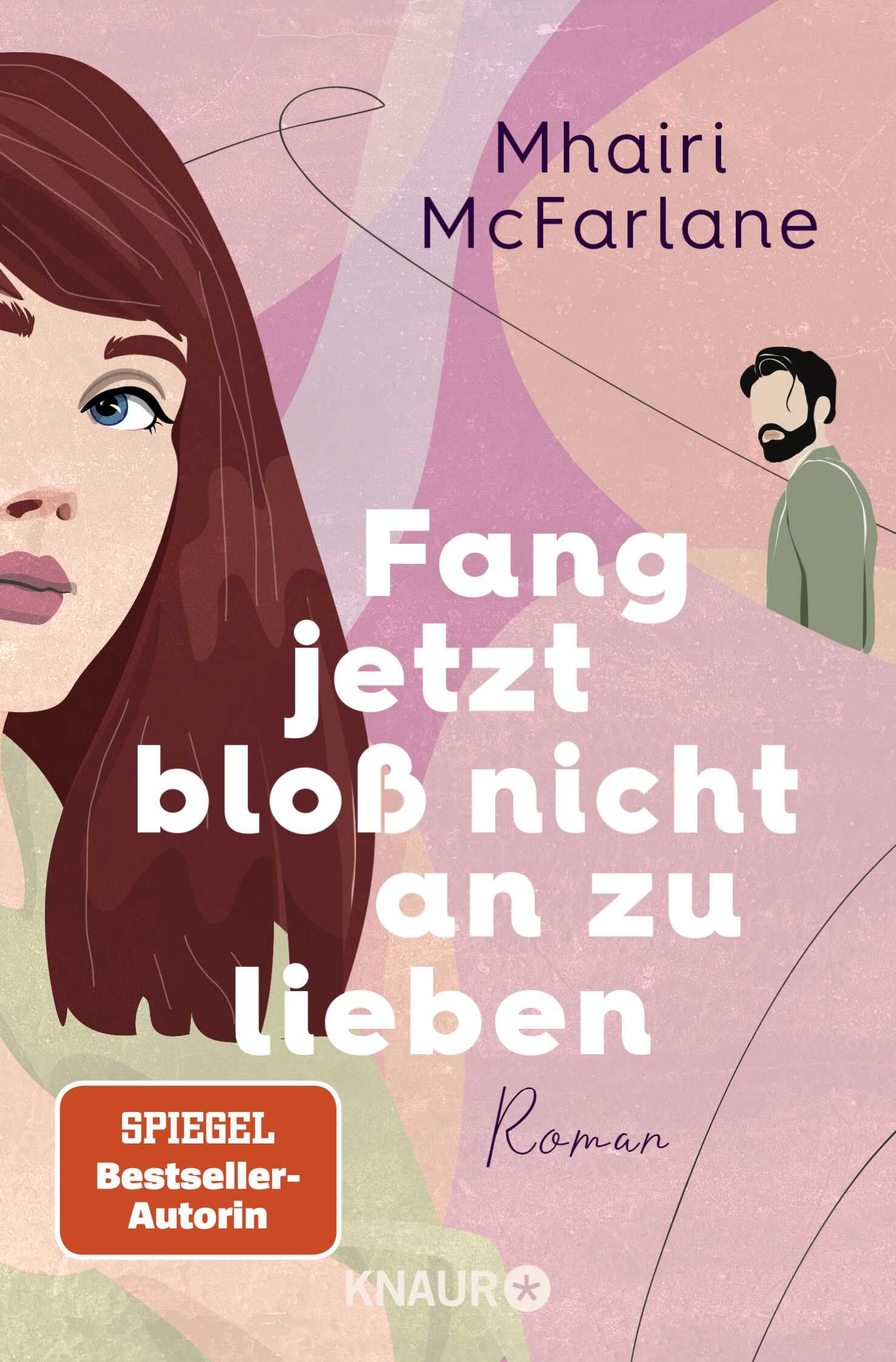 Fang jetzt bloß nicht an zu lieben Contemporary literature