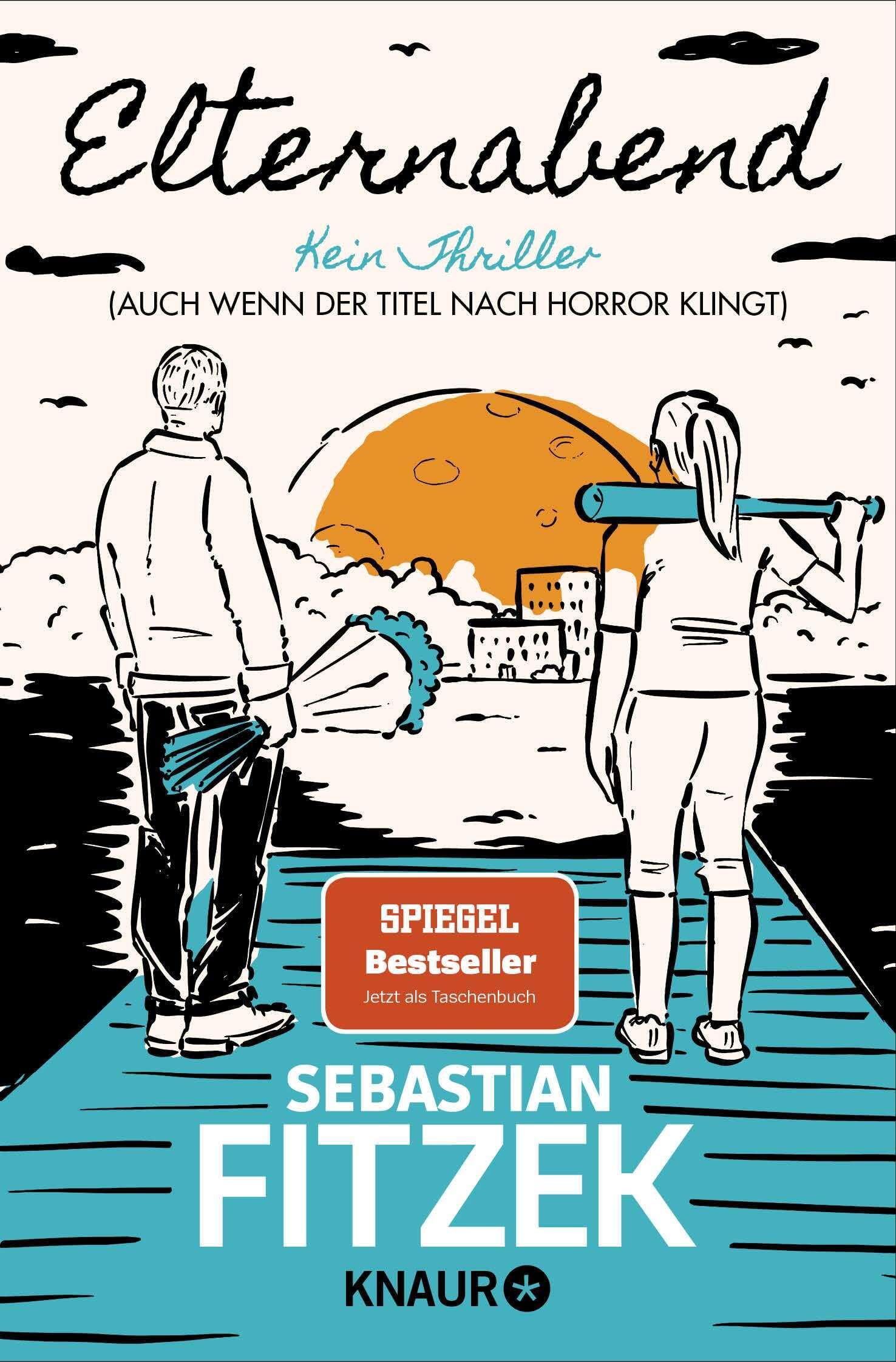 Elternabend: Kein Thriller (Auch wenn der Titel nach Horror klingt!) Contemporary literature