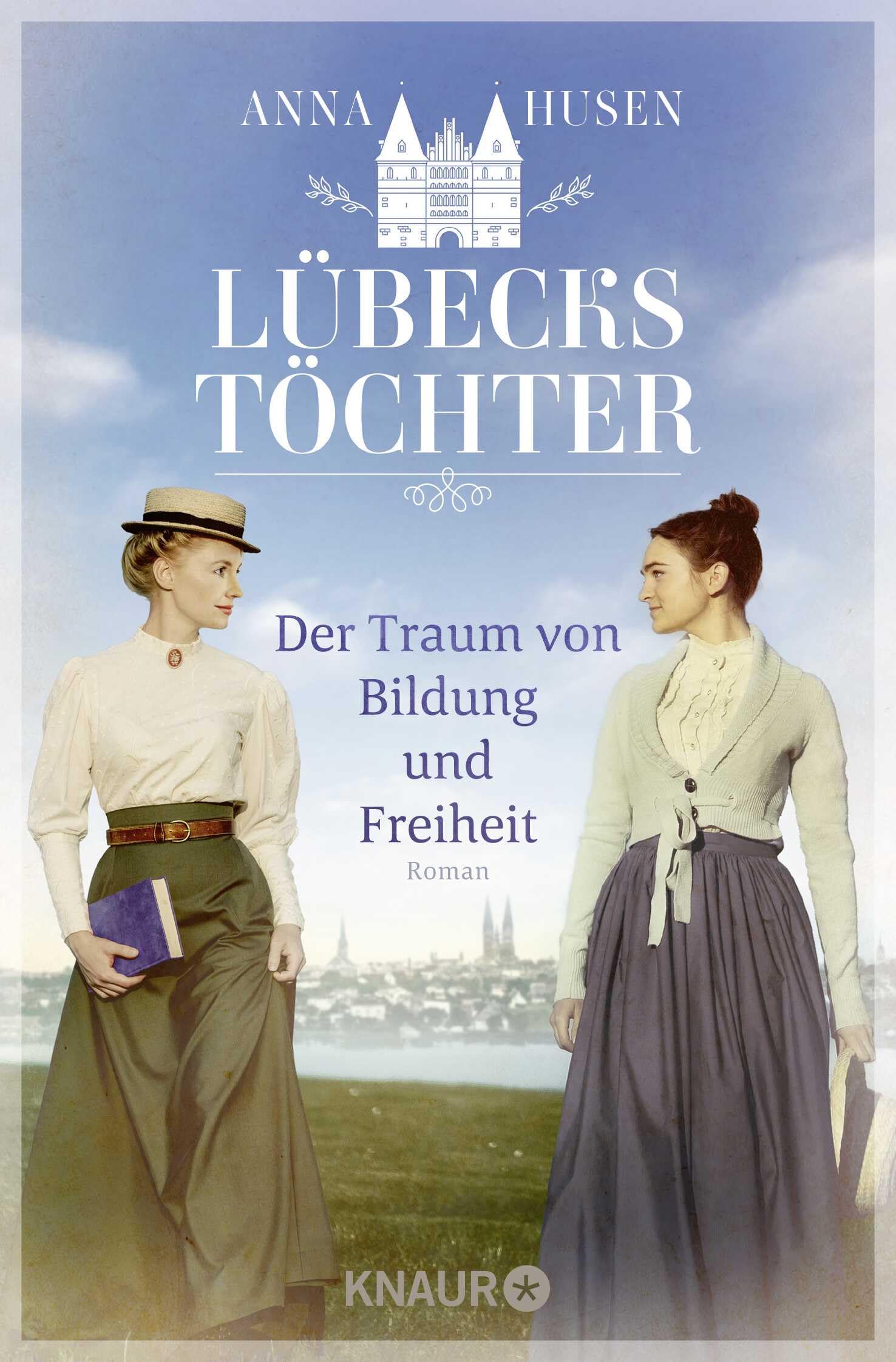 Lübecks Töchter. Der Traum von Bildung und Freiheit Historical Fiction