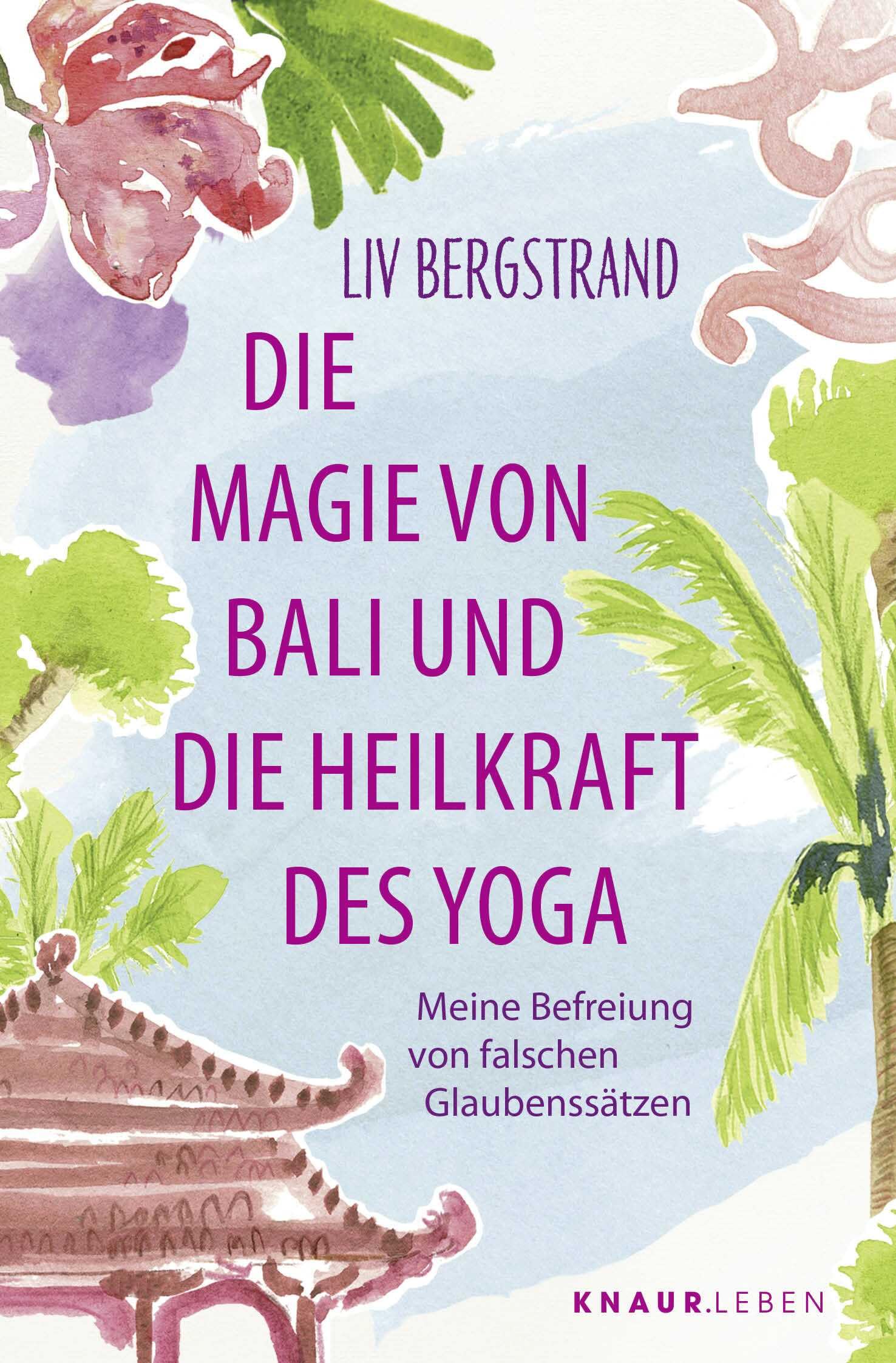 Die Magie von Bali und die Heilkraft des Yoga Philosophy