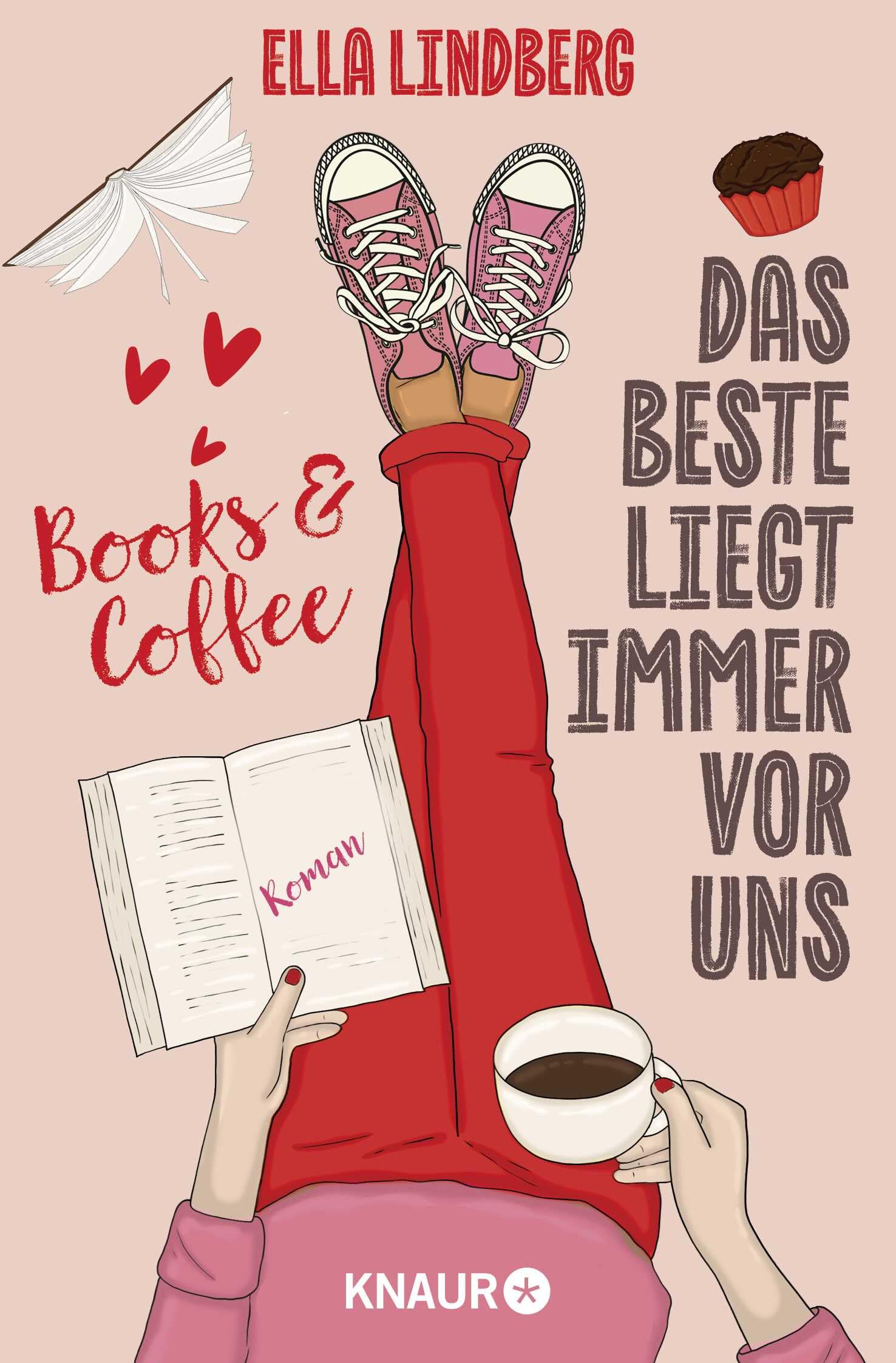 Books & Coffee - Das Beste liegt immer vor uns Contemporary literature