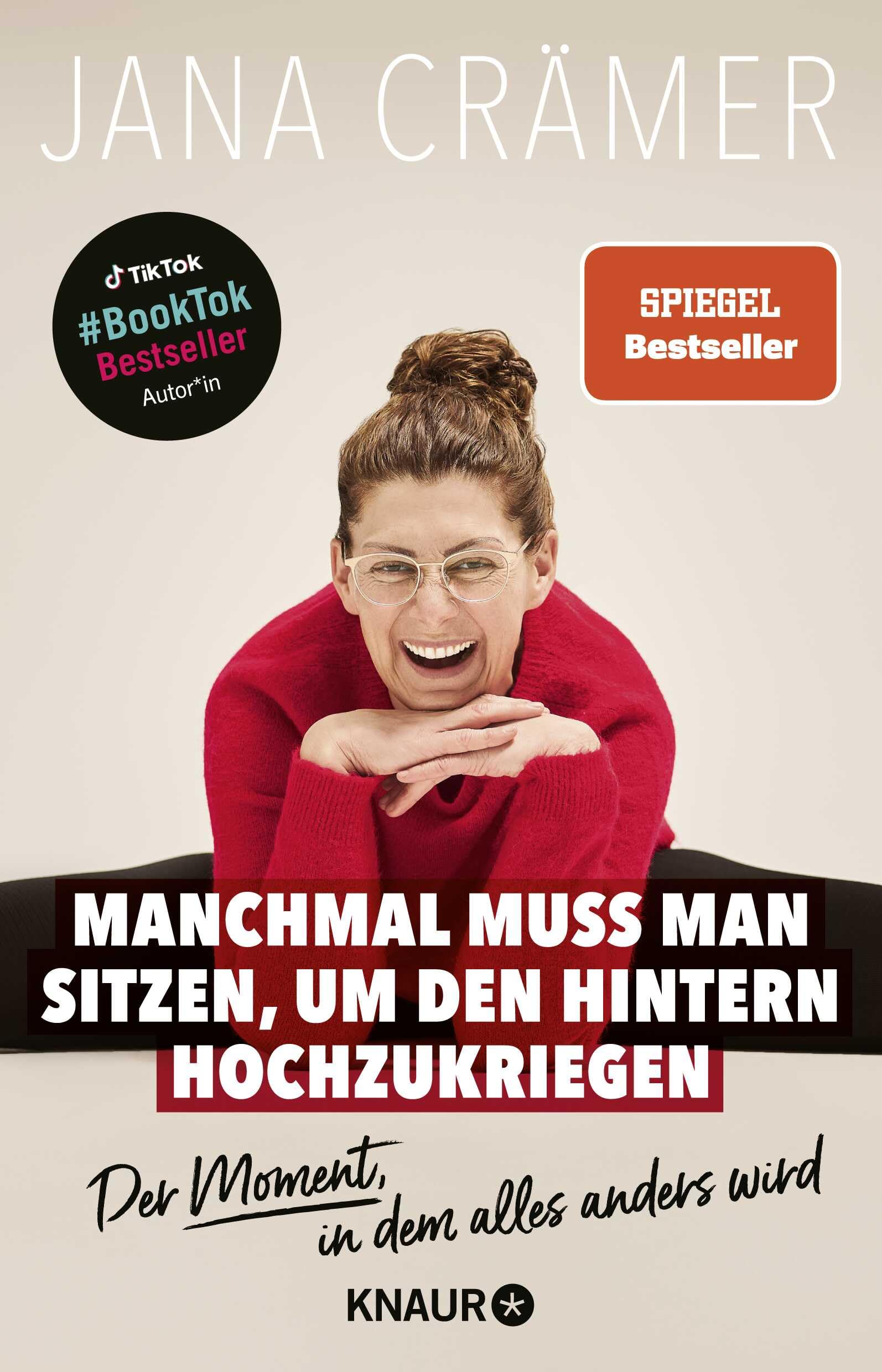 Manchmal muss man sitzen, um den Hintern hochzukriegen book