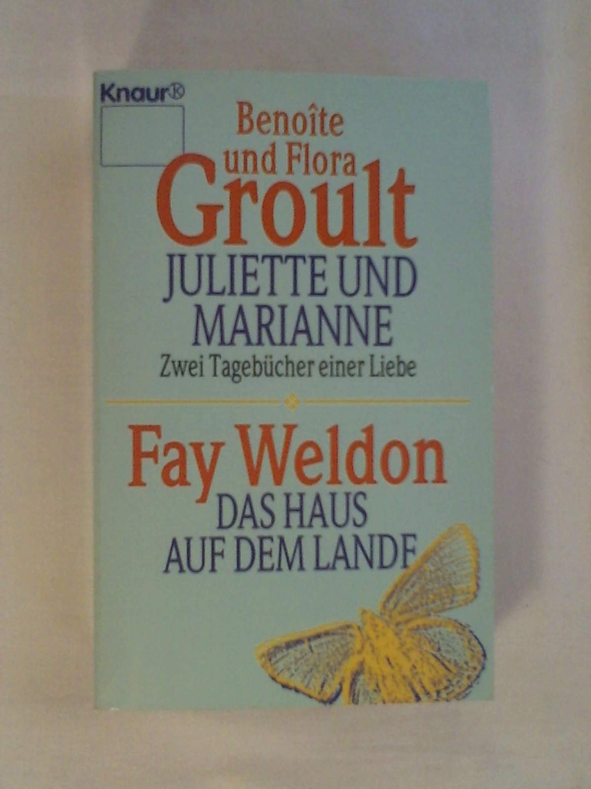 Juliette und Marianne / Das Haus auf dem Lande. Books