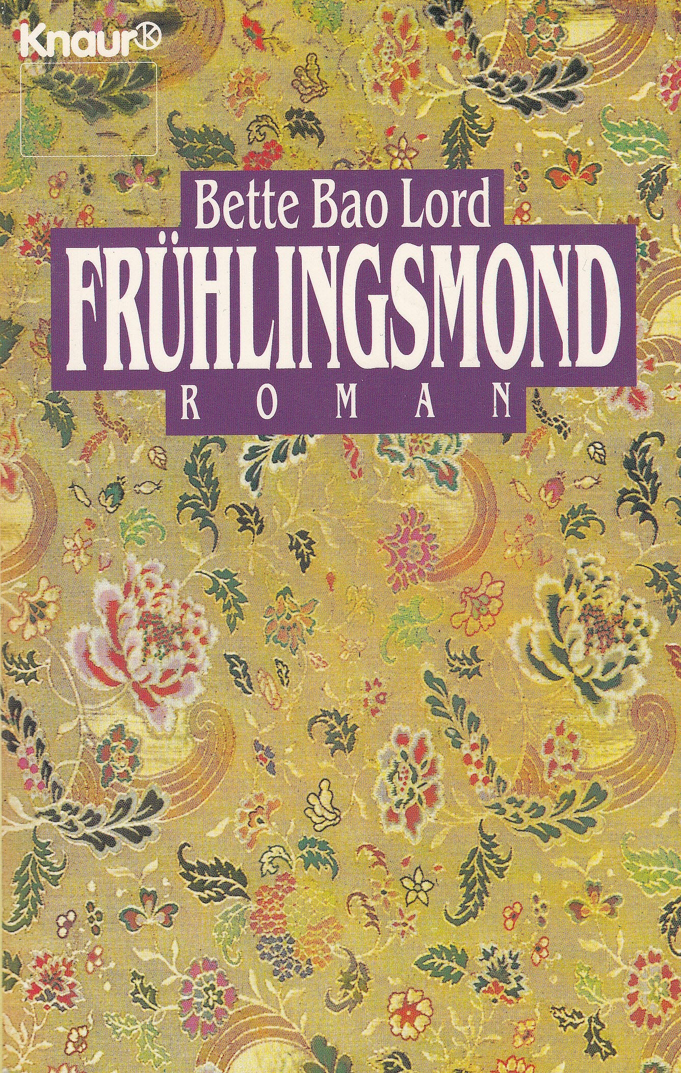 Frühlingsmond (Knaur Taschenbücher. Romane, Erzählungen) Books