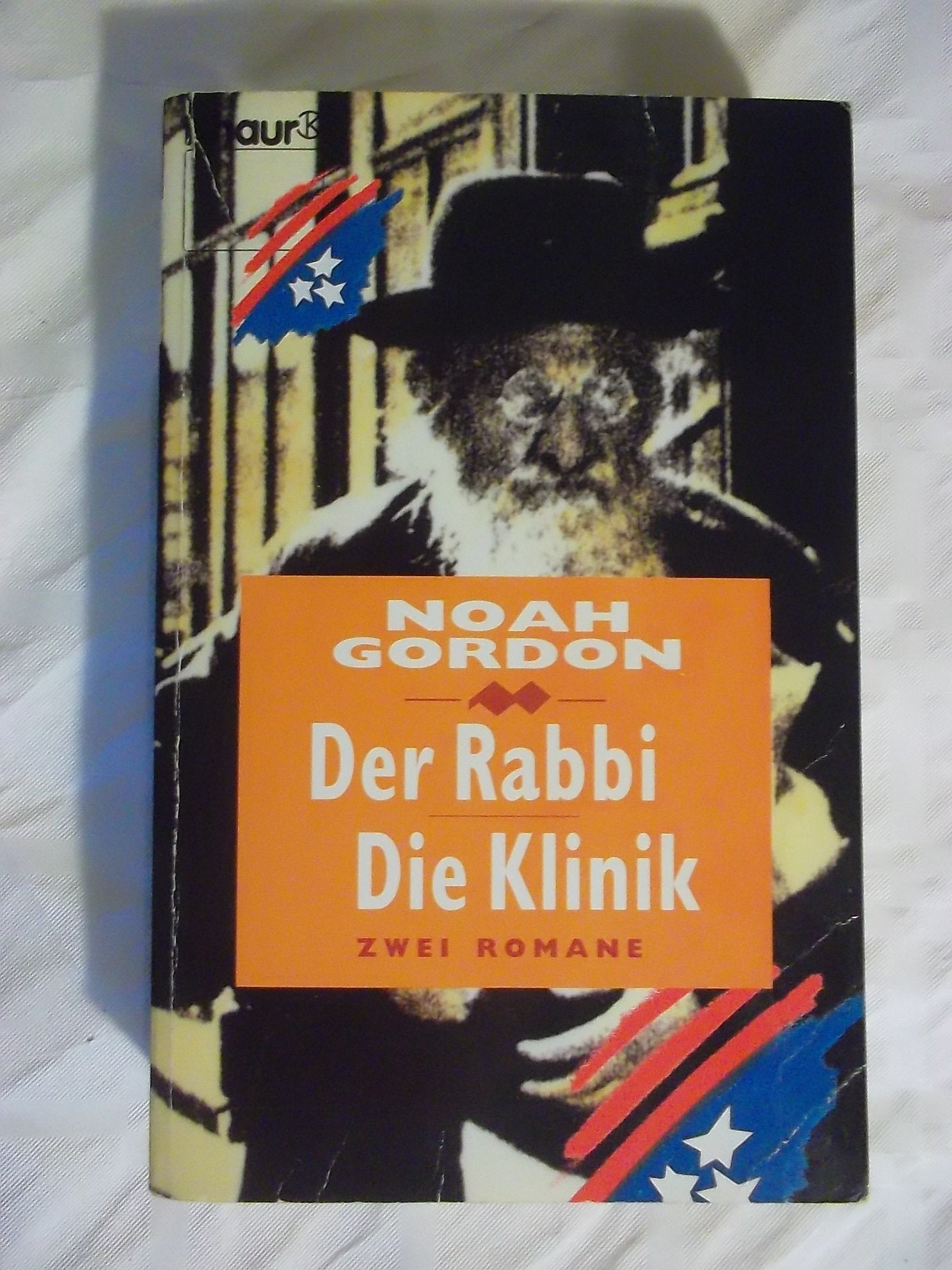 Der Rabbi /Die Klinik: Zwei Romane in einem Band (Knaur Taschenbücher. Romane, Erzählungen) Contemporary literature