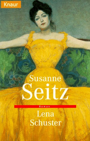 Lena Schuster: Roman (Knaur Taschenbücher. Romane, Erzählungen) Books
