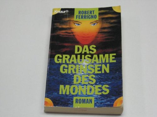 Das grausame Grinsen des Mondes (Knaur Taschenbücher. Romane, Erzählungen) Crime & Thrillers