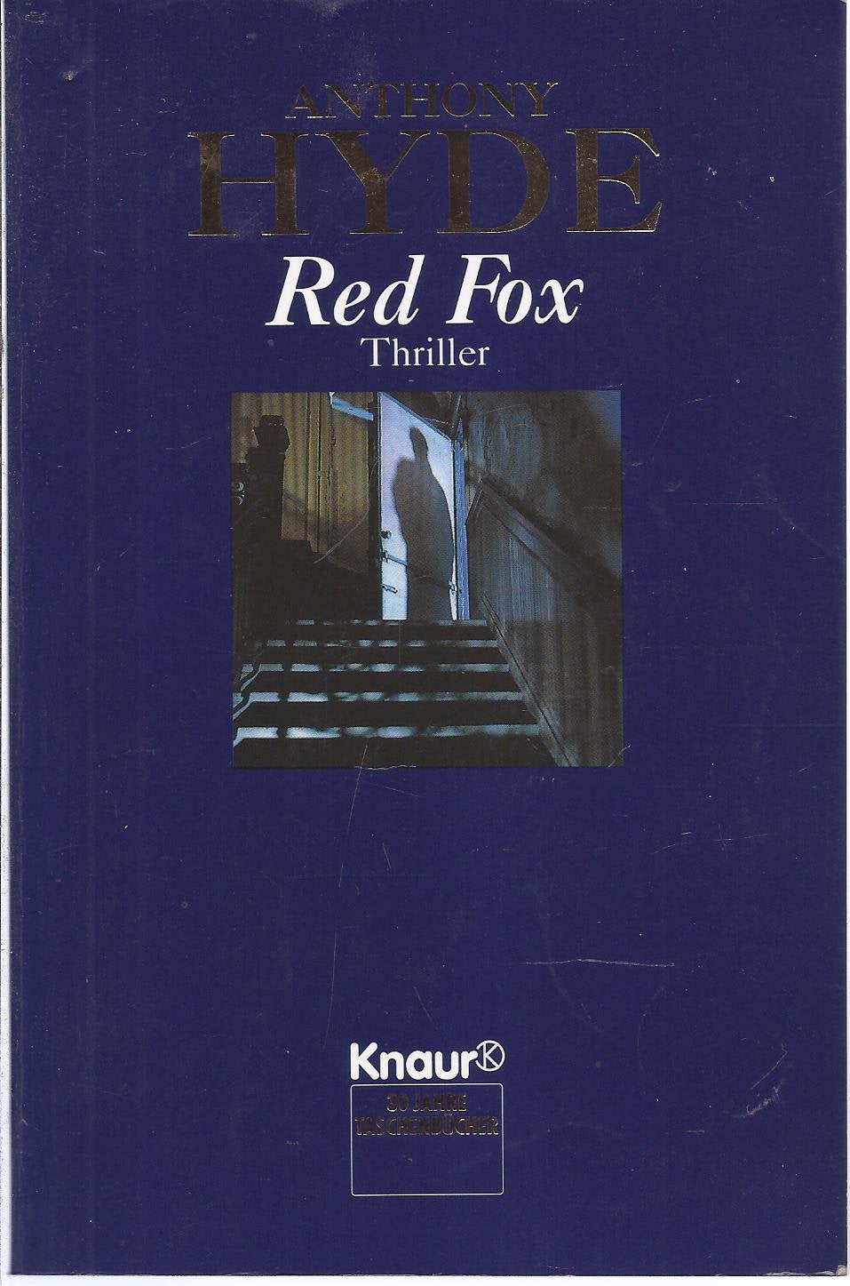Red Fox: (Aktions-Titel) (Knaur Taschenbücher. Romane, Erzählungen) Crime & Thrillers