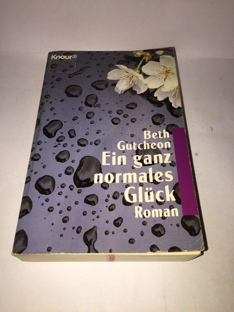 Ein ganz normales Glück: Roman (Knaur Taschenbücher. Romane, Erzählungen) Contemporary literature