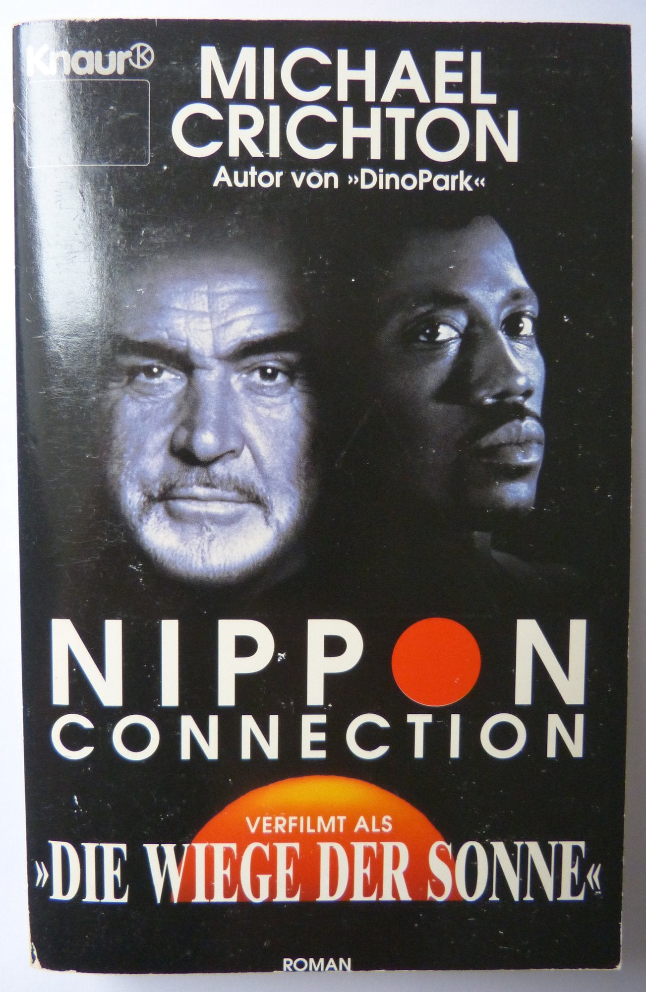 Nippon Connection: Verfilmt als "Wiege der Sonne" (Knaur Taschenbücher. Romane, Erzählungen) Crime & Thrillers