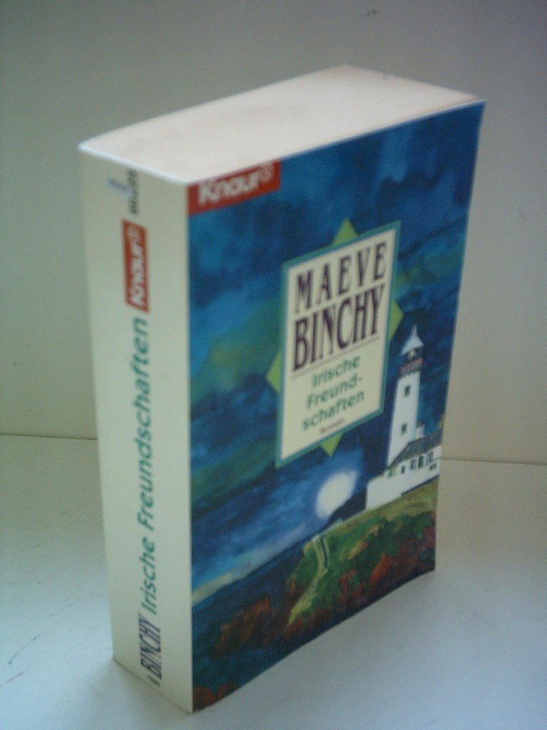 Irische Freundschaften (Knaur Taschenbücher. Romane, Erzählungen) Contemporary literature