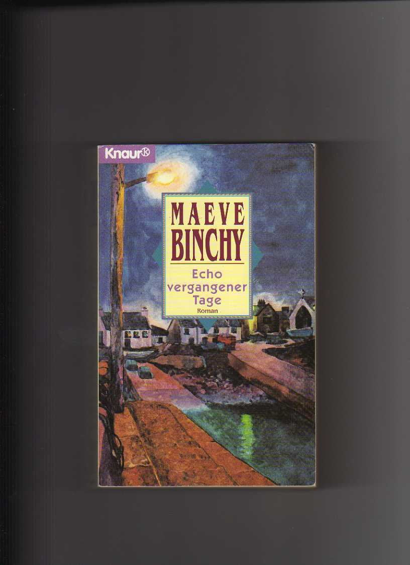 Echo vergangener Tage (Knaur Taschenbücher. Romane, Erzählungen) Contemporary literature