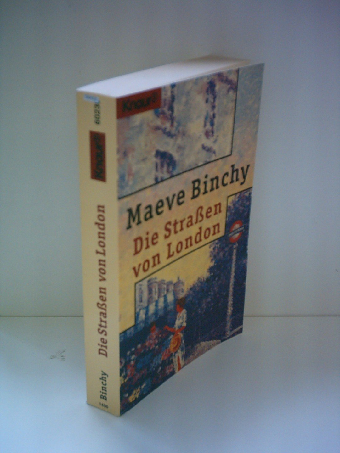 Die Strassen von London (Knaur Taschenbücher. Romane, Erzählungen) Contemporary literature
