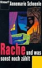 Rache und was sonst noch zählt (Knaur Taschenbücher. Romane, Erzählungen) Books