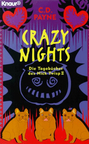 Crazy Nights: Die Tagebücher des Nick Twisp II (Knaur Taschenbücher. That's it) Classics