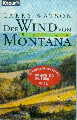 Der Wind von Montana (Knaur Taschenbücher. Romane, Erzählungen) Books