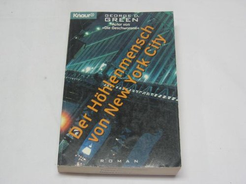 Der Höhlenmensch von New York City (Knaur Taschenbücher. Romane, Erzählungen) Crime & Thrillers
