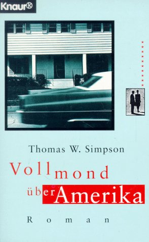 Vollmond über Amerika (Knaur Taschenbücher. Romane, Erzählungen) Books