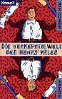 Die verkehrte Welt des Henry Miles: Roman (Knaur Taschenbücher. Romane, Erzählungen) Books