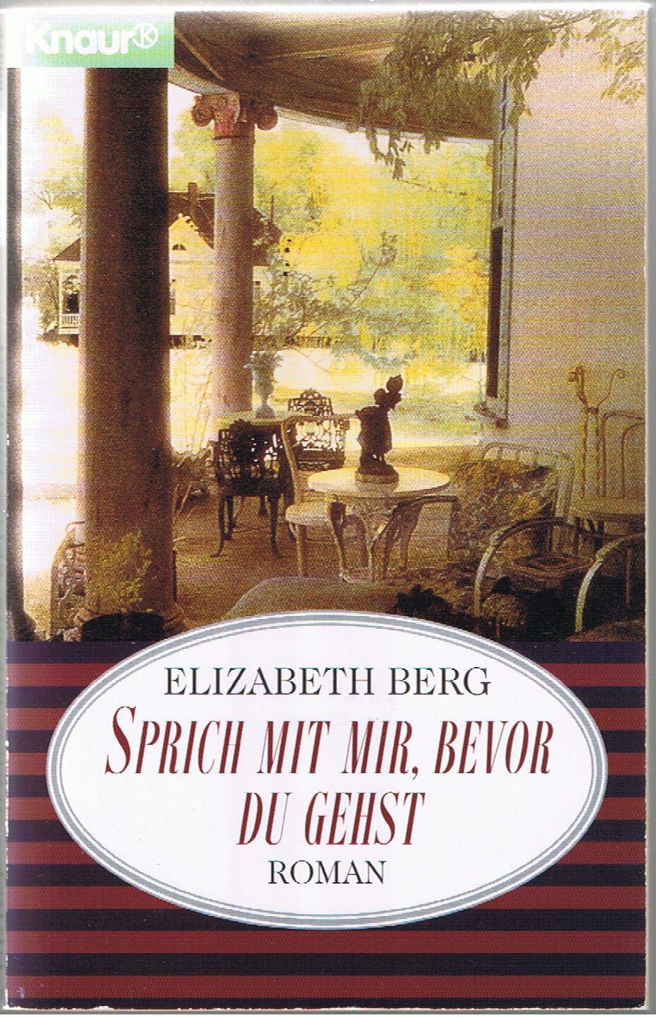 Sprich mit mir, bevor du gehst (Knaur Taschenbücher. Romane, Erzählungen) Books